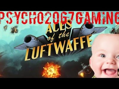 Aces of The Luftwaffe*
