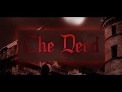 Playthrough | The Deed | There&#39;s Just No Winning | No Commentary