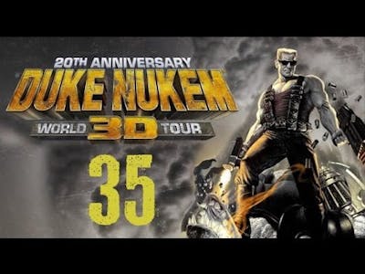 Let&#39;s Play Duke Nukem 3D: 20th Anniversary World Tour - Part 35: High Times