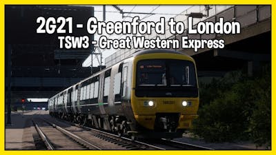 Train Sim World 3 | 2G21 Greenford to London Paddington (Class 166)