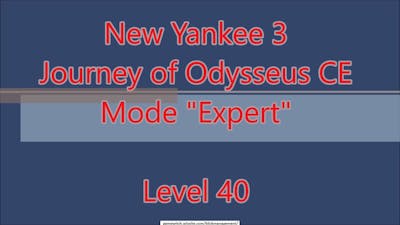 New Yankee 8 - Journey of Odysseus CE Level 40