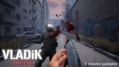 VLADiK BRUTAL (5 minutes gameplay)