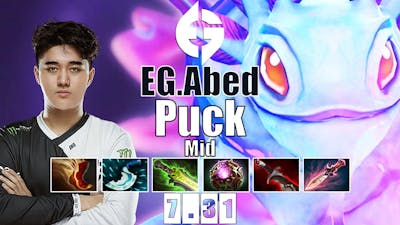 Puck Mid | EG.Abed | ABED FIRST TRY 7.31 PUCK E-BLADE BUILD EZ 18 KILLS | 7.31 Gameplay Highlights