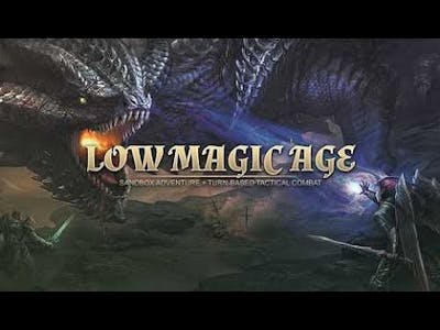 Low Magic Age-Rogue Like Mode: Part 1