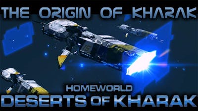 The Origin of Kharak | Homeworld Deserts of Kharak