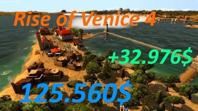 Rise of Venice - 4 - 125.560$