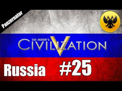 VICTORY! Civilization 5: Russian Unification - episode 25