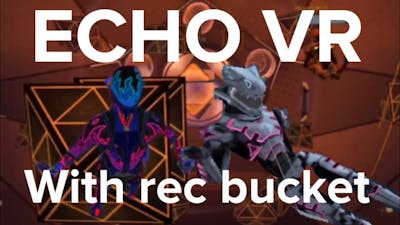 Playing Echo VR Before It Goes Down (Echo VR)