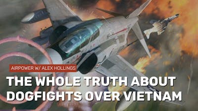 The REAL reasons America lost dogfights over Vietnam