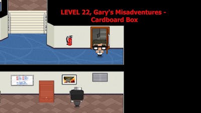 LEVEL 22, Gary&#39;s Misadventures - Cardboard Box