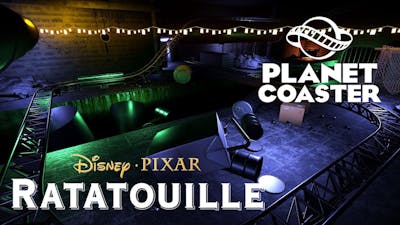 Planet Coaster - Ratatouille Dreamland (Disney Pixar)