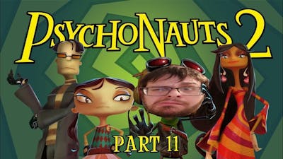Lets Play Psychonauts 2 - Another Strike