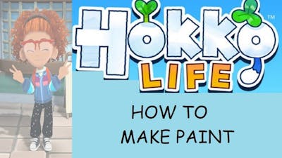 How To Make Paint -- Hokko Life -- How Tos