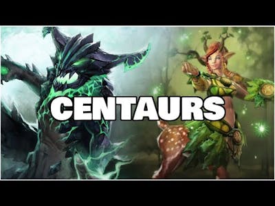 The Centaurs of the Dota 2 Universe