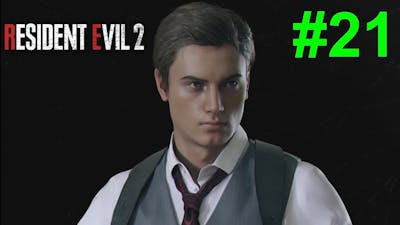 Resident Evil 2 Remake/Biohazard RE2 - [Walkthrough Part 21 - Noir Leon] [Again RPD]