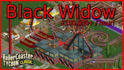 Tutorial | Black Widow - The ultimate profit coaster? | Rollercoaster Tycoon Classic