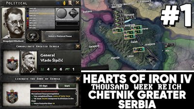 [1] Hearts of Iron IV - TWR - Chetnik Greater Serbia