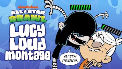 Goth Perks: A Nickelodeon All-Star Brawl Lucy Loud Montage
