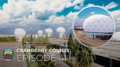 41 - Military Base Part 3 - Radomes - Cities Skylines: Cranberry County