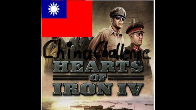Hearts Of Iron 4 China #Part 1 (All DLC without la Resistance)