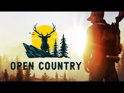 Did I just hear a growl??? Open Country - commentary and gameplay / walkthrough / guide