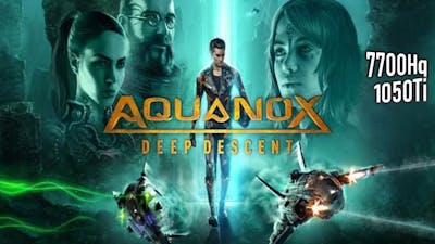 Aquanox Deep Descent Gameplay (Dell 7567)