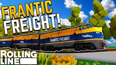 My OWN COMPANY Frantic Freight Is In Rolling Line Train Game!