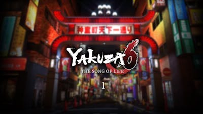YAKUZA 6: The Song of Life pt 1