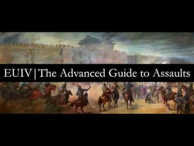 Europa Universalis IV - The Advanced Guide to Assaults