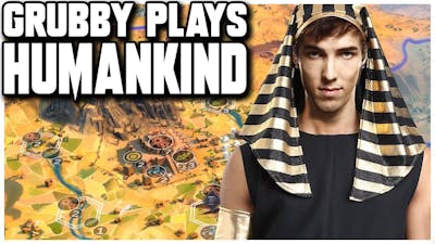 Grubby plays Humankind - a PC Strategy Game thats releasing April 2021!