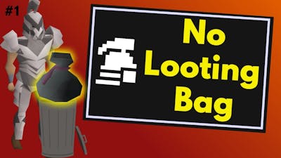 UIM but no Looting Bag