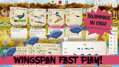Wingspan Board Game | STEAM FAST PLAY: Swimming in Fish and Gambling On Purple Gallinule - Episode 2