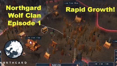 Northgard Wolf Clan Gameplay - LARGE MAP! Extreme Difficulty #1 Rapid Growth!
