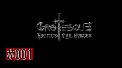 Let&#39;s Play Grotesque Tactics Evil Heroes 1 - Aller Anfang