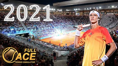 FULL ACE TENNIS SIMULATOR 2021 - Zverev vs. Nadal - Madrid Open - The Most Realistic Tennis Game