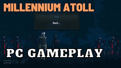 Millennium Atoll | PC Gameplay