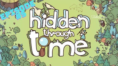 Lets Play hidden through time- The G-ds are angry!!!