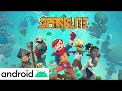 Sparklite Action-Adventure Game [Android Gameplay]