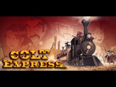 Colt Express Gameplay | Awesome Card Game !