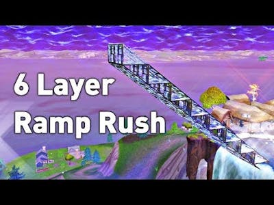 6 Layer Ramp Rush Tutorial | Fortnite |