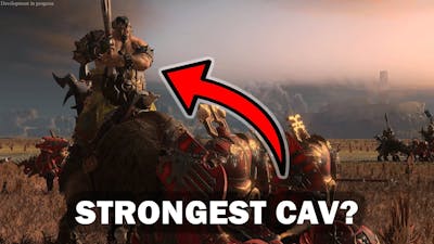 Strongest Cav in the Game? - Total War Warhammer 3