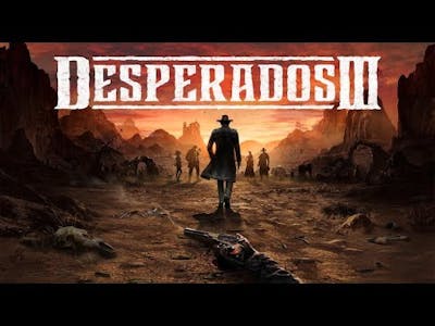 Desperados III Demo
