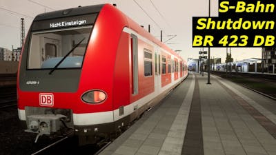 S-Bahn Shutdown - BR423 DB ||  Hauptstrecke München - Augsburg Route