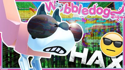 I Hacked My Wobble-World (Wobbledogs Gameplay #27)