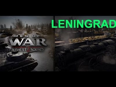Lets Play Men of War Assault Squad Leningrad [2/2]