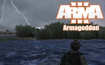ARMA 3 - Armageddon - The wrath of mother nature