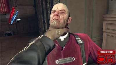 Dishonored - All Kills/Deaths