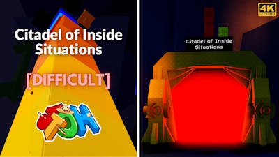 JToH: Citadel of Inside Situations (CoIS) | 4K