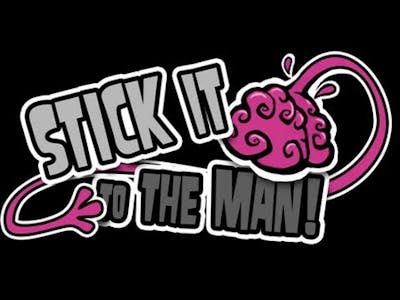 Stick it to the man game preview
