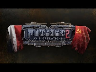 Panzer Corps 2: Axis Operations - 1943 Expansion Released - Gameplay Teaser